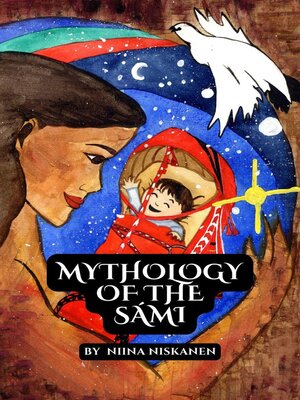 cover image of Mythology of the Sámi